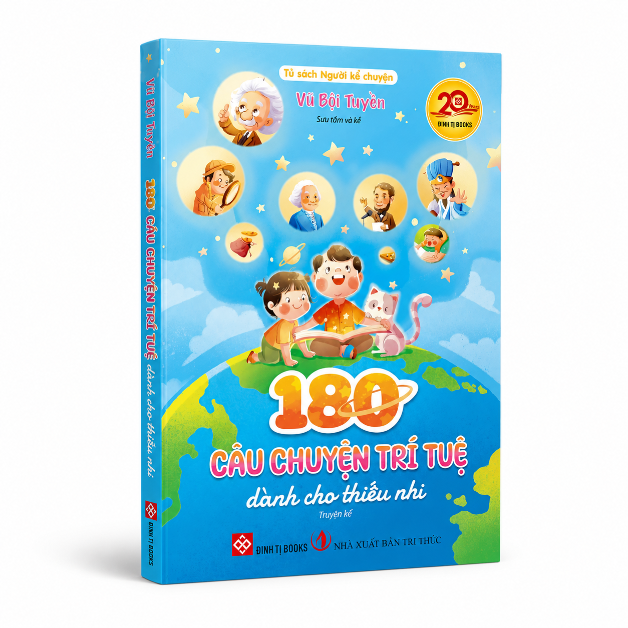 180 Câu Chuyện Trí Tuệ Dành Cho Thiếu Nhi